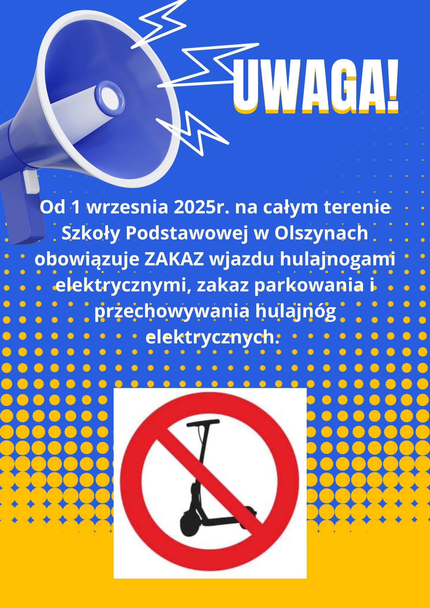 Hulajnogi elektryczne - zakaz wjazdu na teren szkoły